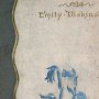 14.	Les poèmes d’Emily Dickinson,  le livre que Siri Hustvedt emporterait sur une île déserte, Boston, Robert Brothers, 1890.<br />© University of California Libraries/Archive.org/CC0 1.0/photo an White<br />