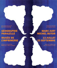 Affiche de l'exposition Gographie parallle Marc Jurt - Michel Butor